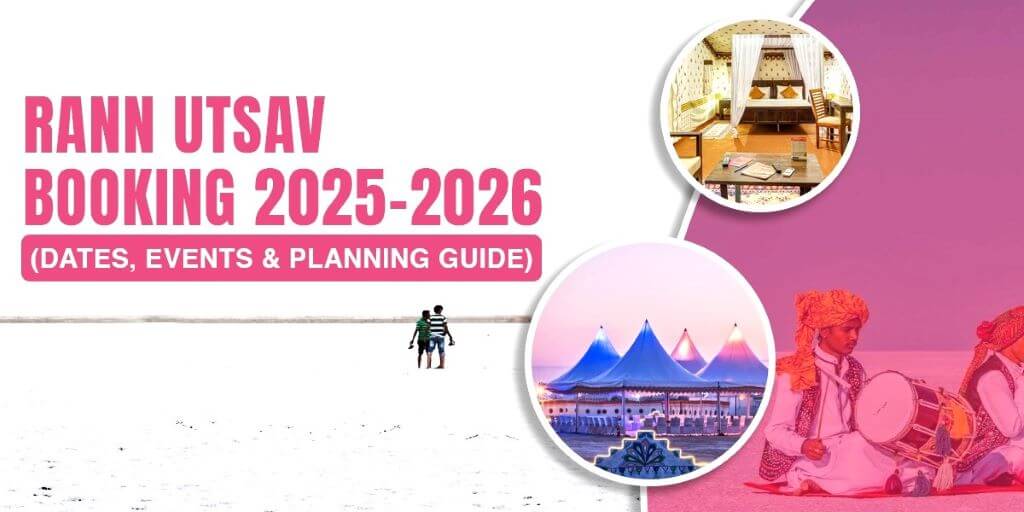 rann utsav 2025-26 travel guide