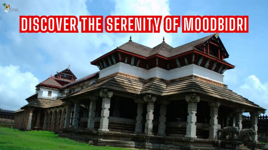 Discover the Serenity of Moodbidri