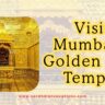 Visit Mumbai’s Golden Jain Temple