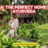 India: The perfect home for Ayurveda