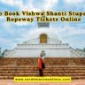 How to Book Vishwa Shanti Stupa Rajgir Ropeway Tickets Online