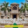 Kumbhariyaji Jain Tirth Ultimate Guide 2026