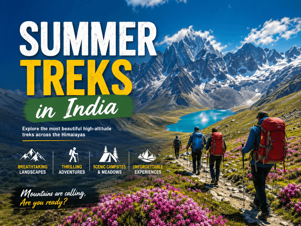 11 Extreme Summer Treks in India You Must Experience in 2026 - Vardhman Vacations