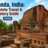 Nalanda, India: The Complete Travel & History Guide (2026)