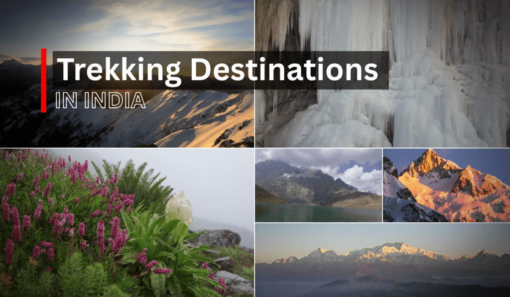 Popular Trekking Destinations in India