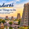 Things to Do in Madurai