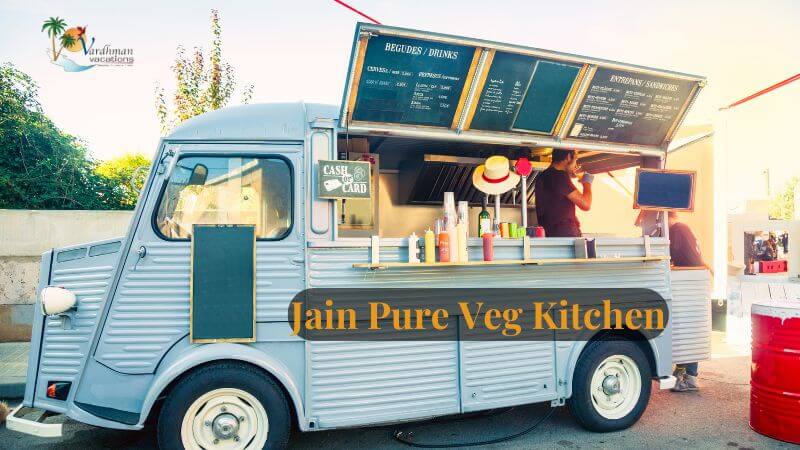 Vardhman's Pure Veg Kitchen Food Truck